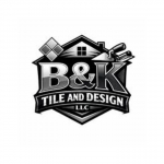 B&K Tile and Design LLC