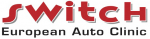 Switch European Auto Clinic