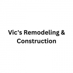 Vic's Remodeling & Construction