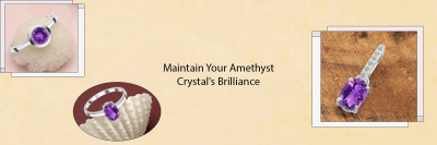 How To Take Care Of Amethyst Jewelry: 