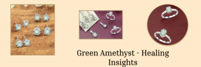 Green Amethyst Meaning: Everything You Need To Know: 