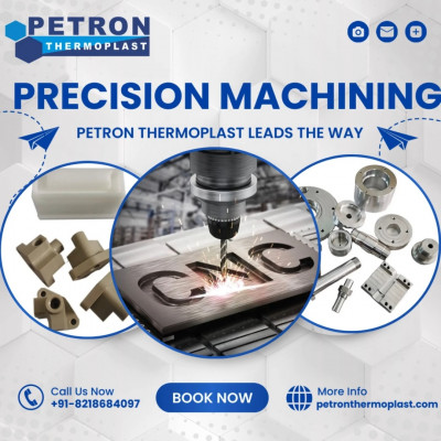 Precision Machining - Petron Thermoplast Leads the Way: 
