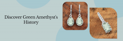 Discovering the Mystique of Green Amethyst: 