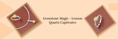 Elevating Radiance: Insights Into Treated Lemon Quartz: 
