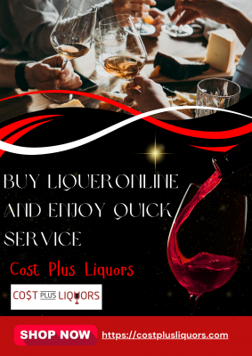 Buy Liquer Online and Enjoy Endless Choices: 