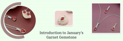 The Fiery Beauty of January Birthstone Garnet: 