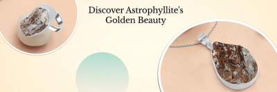 Celestial Beauty: Discover the Magic of Astrophyllite Gemstone: 