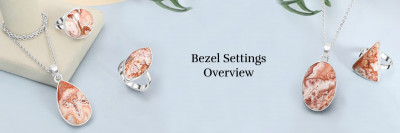 A Complete Guide to Bezel Settings: Style, Benefits, and Care: 
