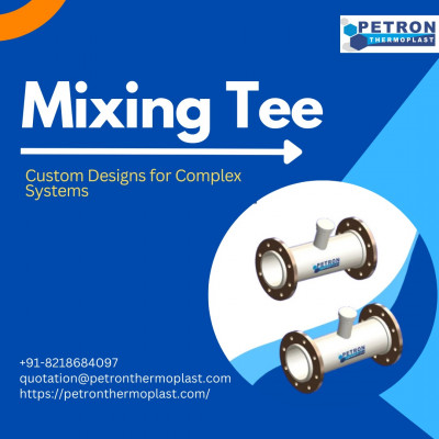 Custom Mixing Tee Designs for Complex Systems: 