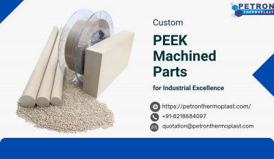 Custom PEEK Machined Parts for Industrial Excellence: 