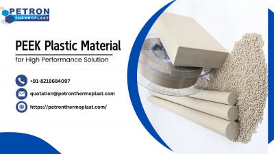PEEK Plastic Material for High Performance Solution: 