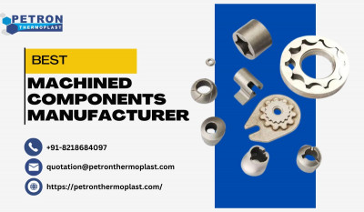 Best Machined Components Manufacturer - Petron Thermoplast: 