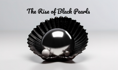 The Rise of Black Pearls: Unique and Bold Pearl Jewelry Designs!: 