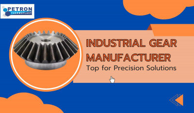 Top Industrial Gear Manufacturer for Precision Solutions: 