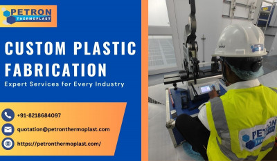 Expert Custom Plastic Fabrication Services for Every Industry: 