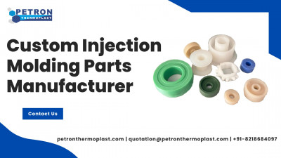 Custom Injection Molding Parts Manufacturer: 