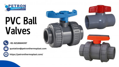PVC Ball Valves - Improve Industrial Fluid Handling: 