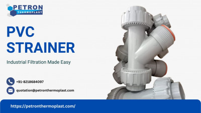 PVC Strainers - Industrial Filtration Made Easy: 