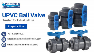 Buy UPVC Ball Valve - Trusted for Industrial Use: 