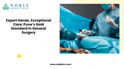 Expert Hands, Exceptional Care: Pune’s Gold Standard in General Surgery: 