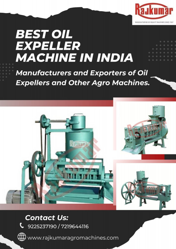 Choose Oil Expeller Machine Manufacturer - Rajkumar Agro Machines